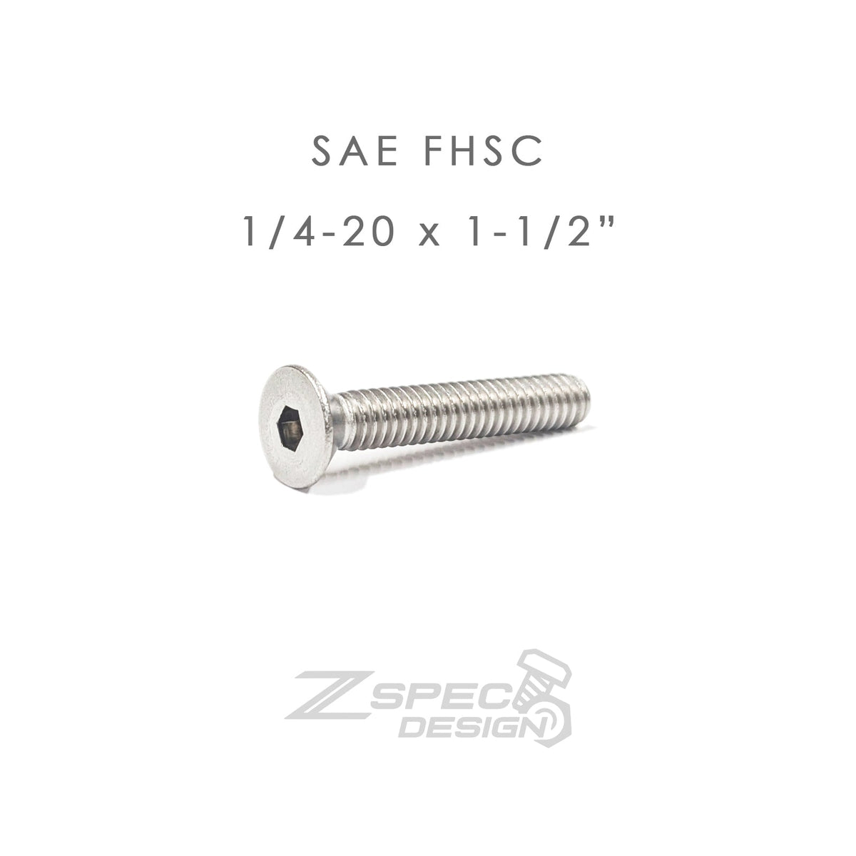 ZSPEC FHSC 1/4-20x1-1/2" SAE Fastener, SUS304 Stainless, 10-Pack