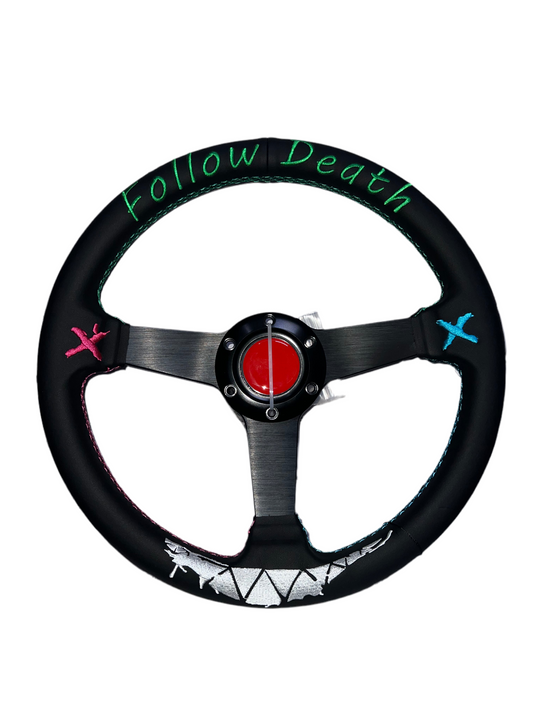 Speedzone Performance LLC 2nd option Follow Death steering wheel