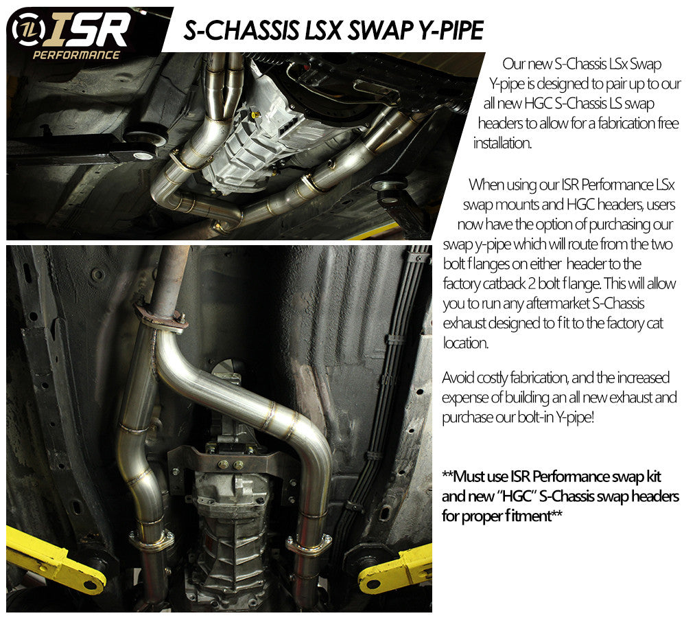 ISR LS Swap Y-Pipe for Nissan 240sx S13 S14 S-Chassis - Off-Road Competition Use Only