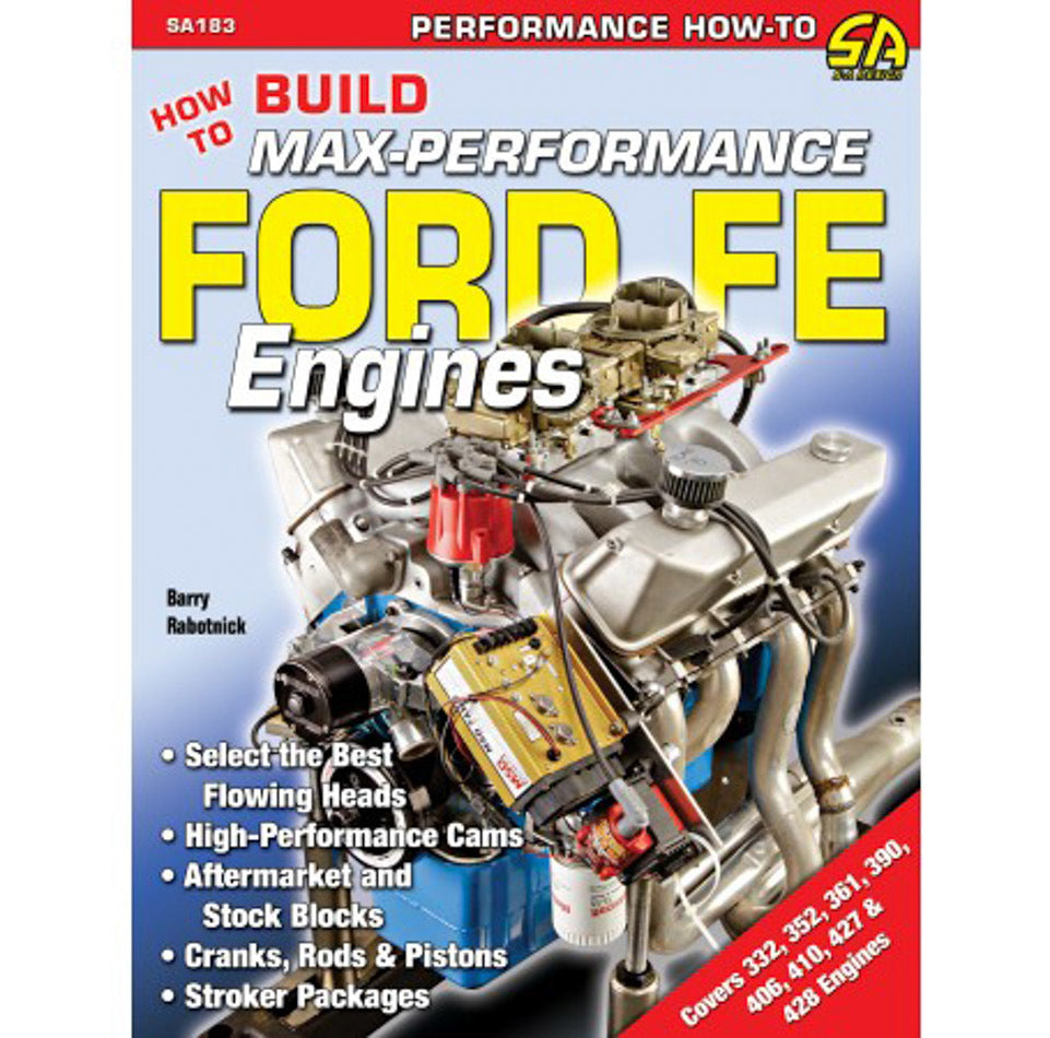 How To Build Max Perf FE Motors - SA183
