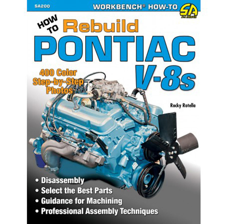 How To Rebuild Pontiac V8 Engines - SA200