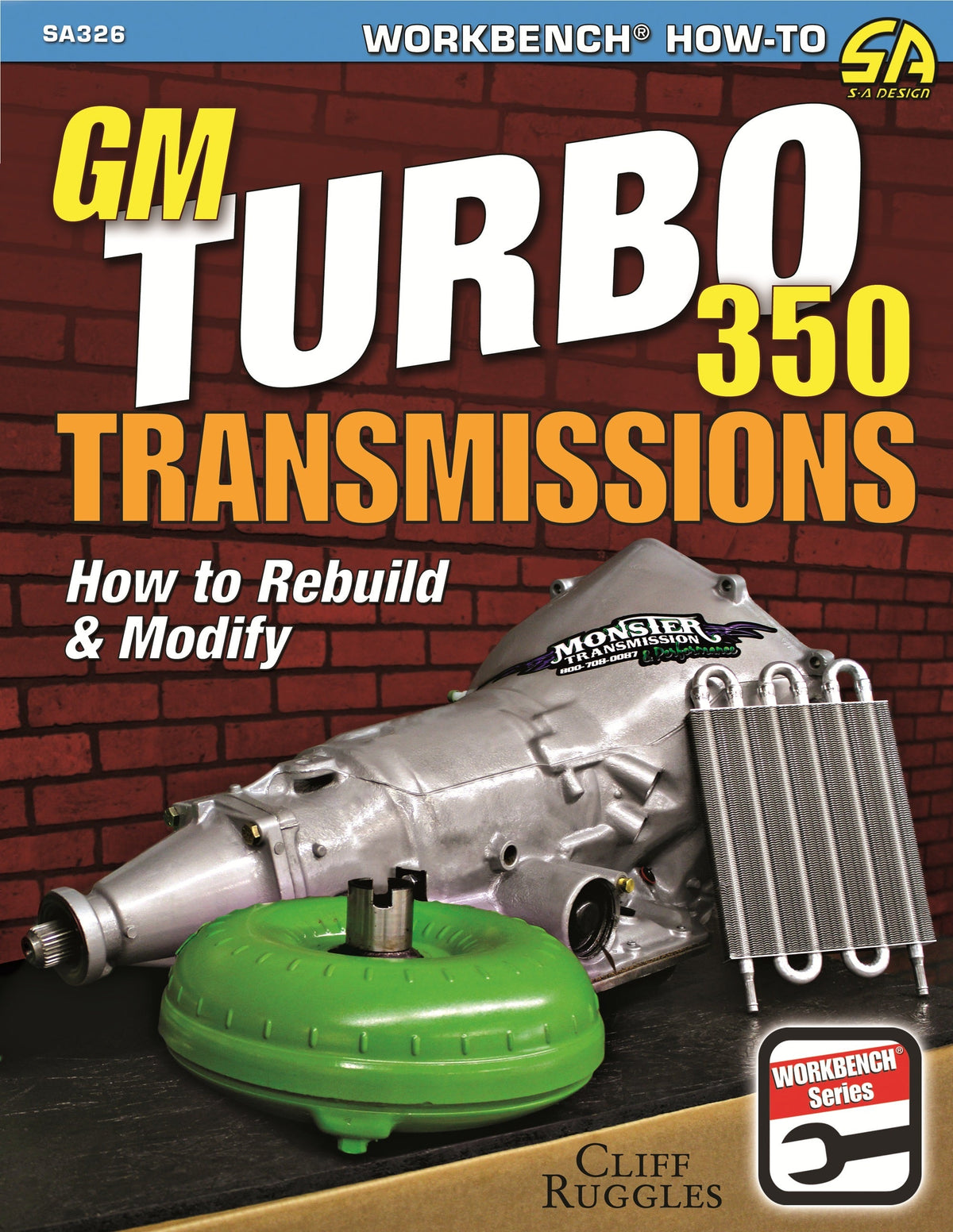 GM Turbo 350 Trans How To Rebuild and Modify - SA326