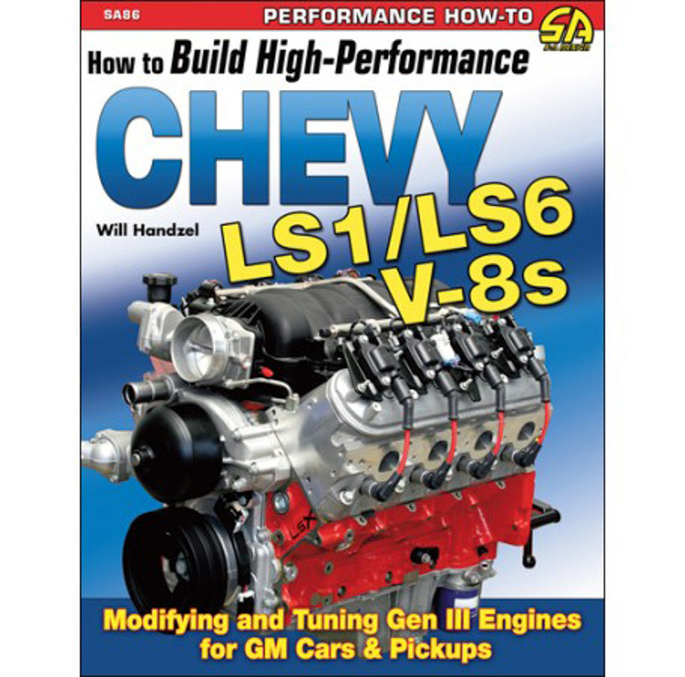 How To Build HP Chevy LS1/LS6 Motors - SA86