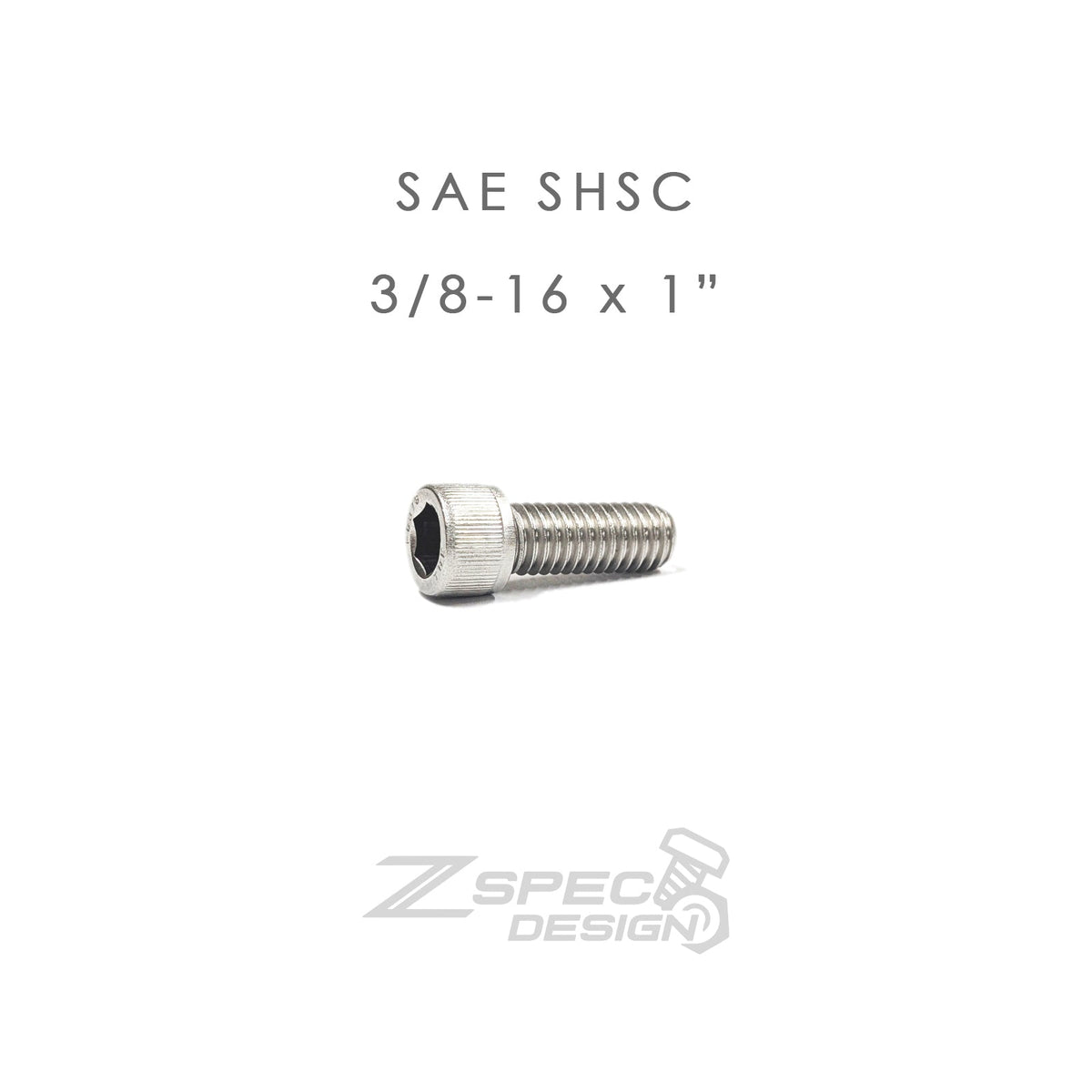 ZSPEC 3/8-16x1" SAE Socket-Cap SHSC Fasteners, Stainless, 10-Pack