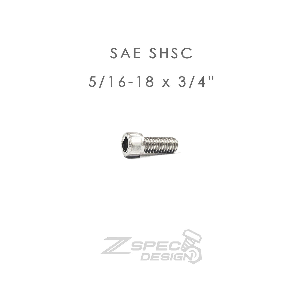 ZSPEC 5/16-18x3/4" SAE Socket-Cap SHSC Fasteners, Stainless, 10-Pack