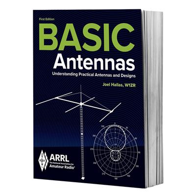 ARRL - Basic Antennas--Understanding Practical Antennas and Designs - 9994
