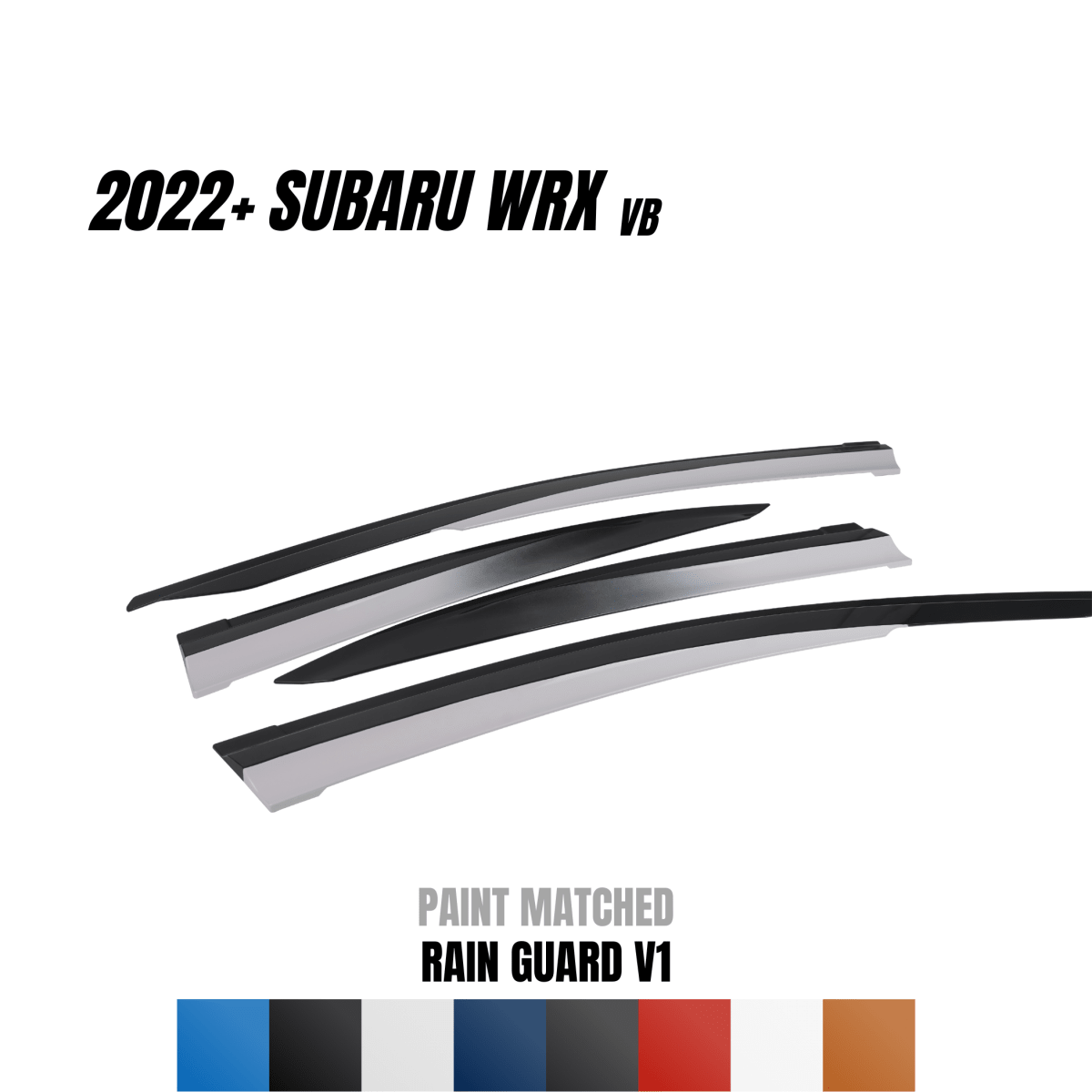 JDMuscle [22-26 WRX] V1 Rain Guards / Window Visors-Paint Matched *Special Order*