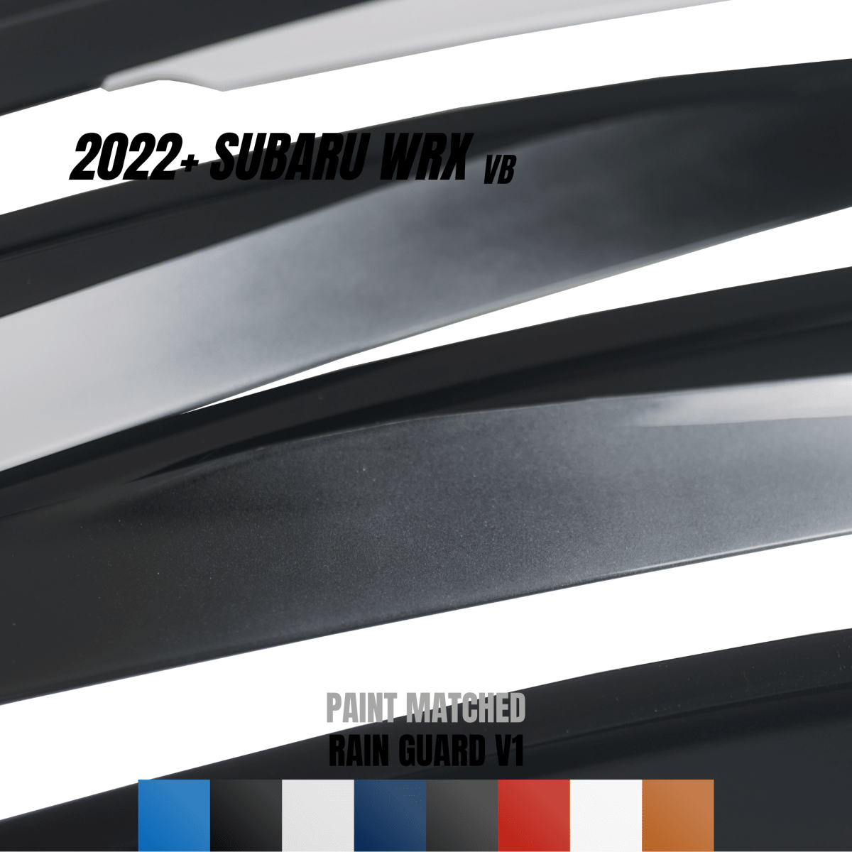 JDMuscle [22-26 WRX] V1 Rain Guards / Window Visors-Paint Matched *Special Order*