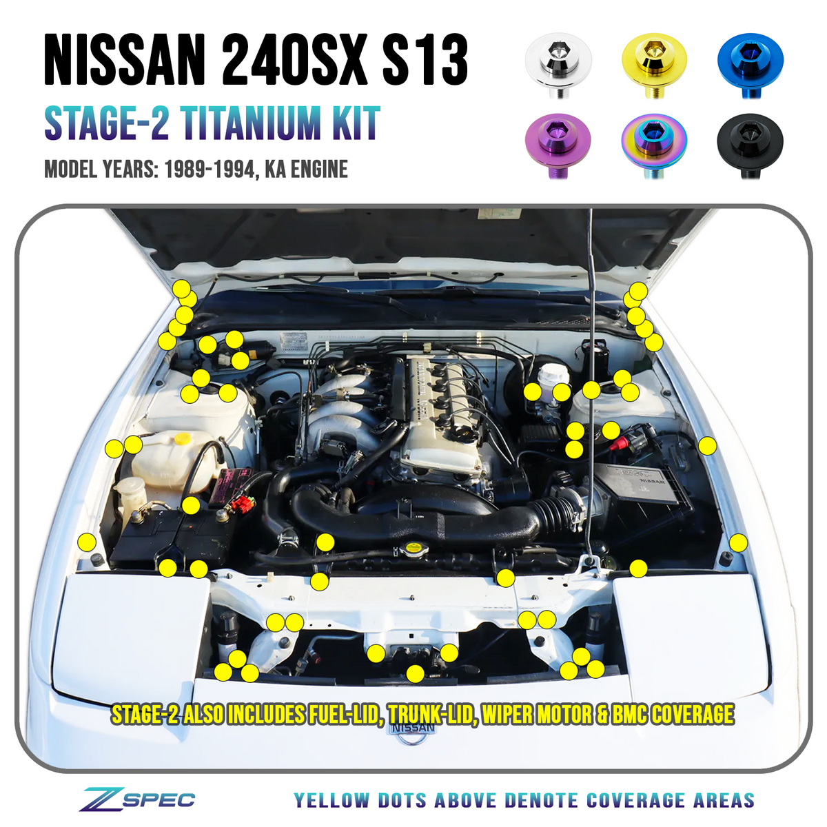 ZSPEC Stage-2 Dress Up Bolts®/Fastener Kit for Nissan 240SX S13, Titanium
