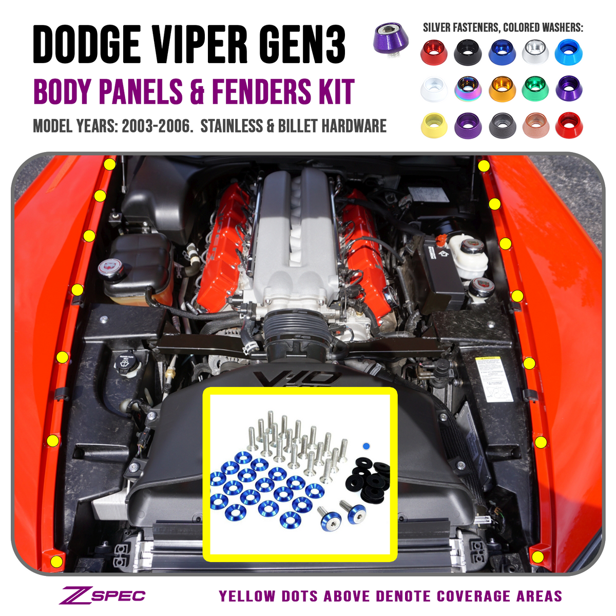 ZSPEC Fenders/Body Panels Fasteners for '03-06 Dodge Viper V10 Gen 3, Stainless & Billet