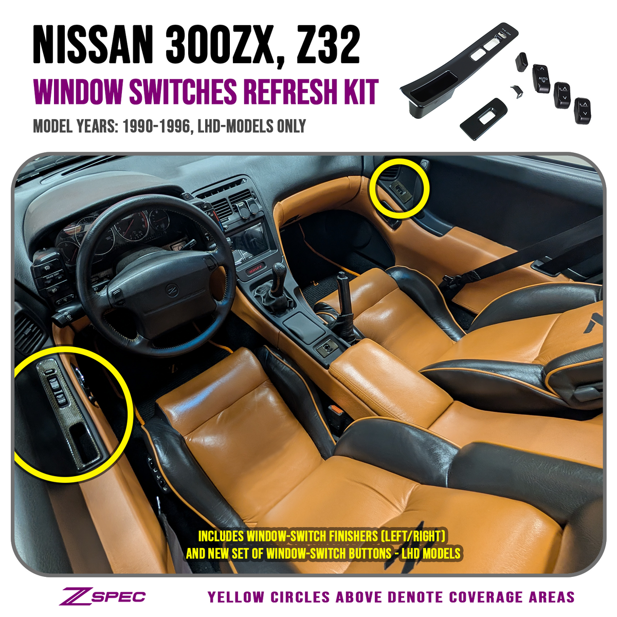 Z32 300zx Door Window-Switch & Finishers Refresh Kit, Bezels & Buttons