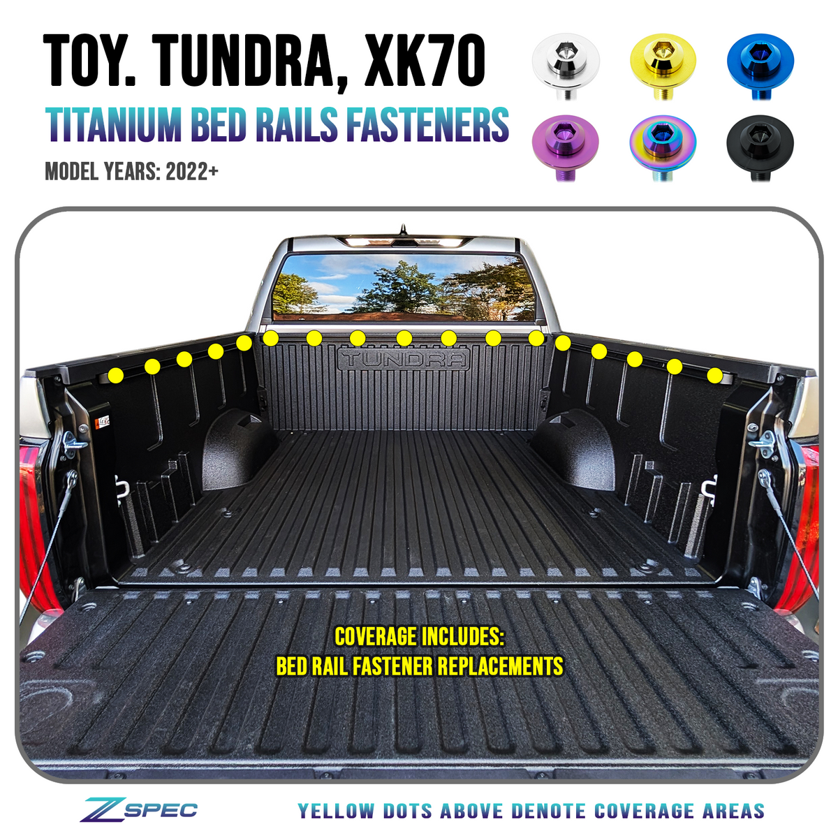 ZSPEC Bed Rails Fastener Kit for the '22+ Tundra XK70, Grade-5 Titanium